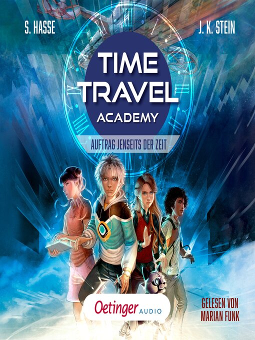Title details for Time Travel Academy 1. Auftrag jenseits der Zeit by Stefanie Hasse - Wait list